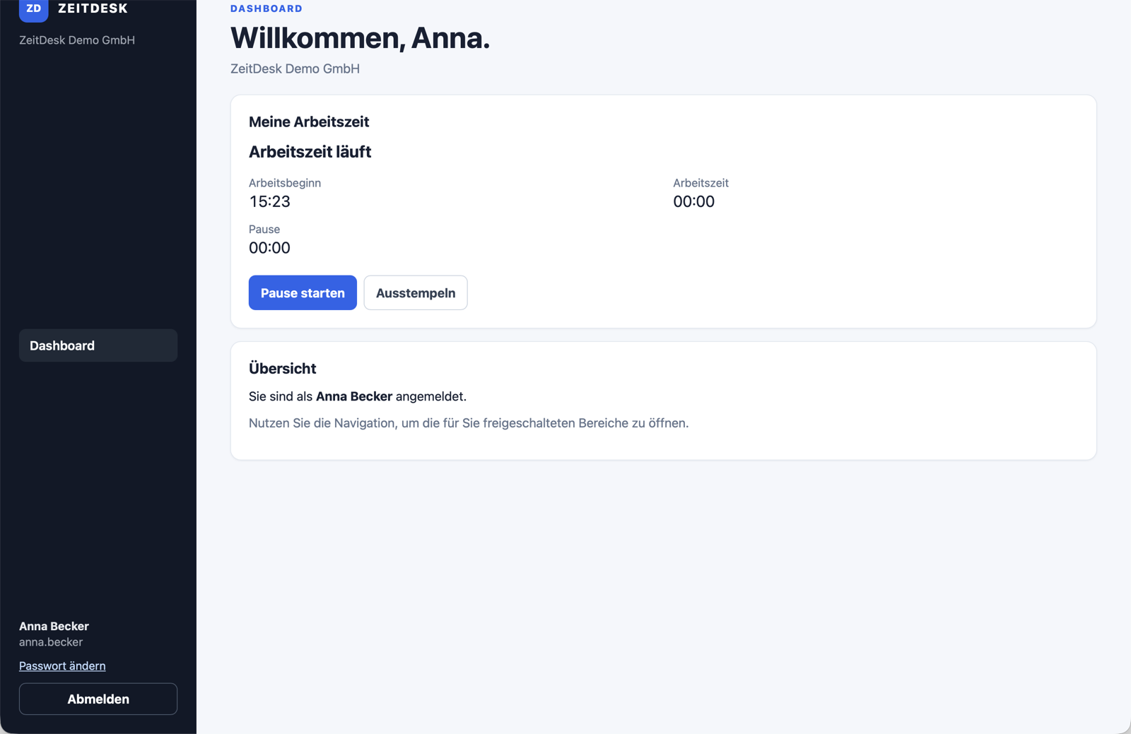 ZeitDesk Dashboard zur Arbeitszeiterfassung ZeitDesk Dashboard mit laufender Arbeitszeit, Pause starten und Ausstempeln