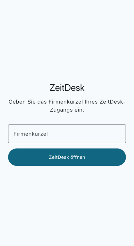 ZeitDesk-App auf iOS mit Eingabe des Firmenkürzels ZeitDesk-App auf iOS mit Eingabe des Firmenkürzels